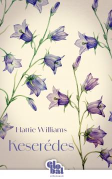 Hattie Williams - Keserédes [eKönyv: epub, mobi]