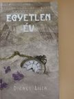 Dienes Lilla - Egyetlen év [antikvár]