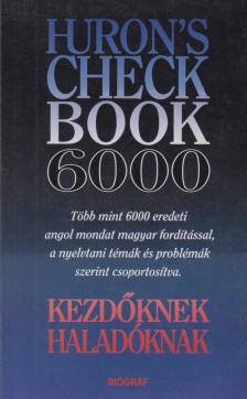 SALAMON GÁBOR, ZALOTAY MELINDA - Huron's Check Book 6000 [antikvár]