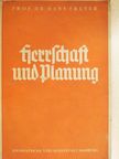 Dr. Hans Freyer - Herrschaft und Planung (gótbetűs) [antikvár]