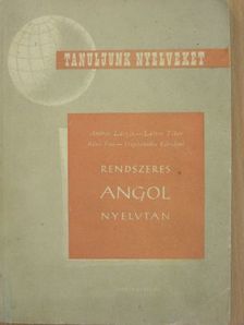 András László - Rendszeres angol nyelvtan [antikvár]