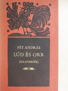 Fáy András - Lúd és Orr [antikvár]