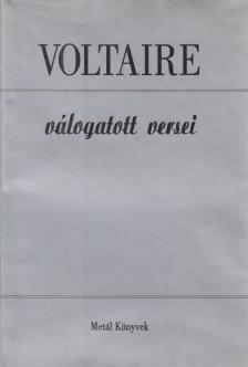 Voltaire - Voltaire válogatott versei [antikvár]