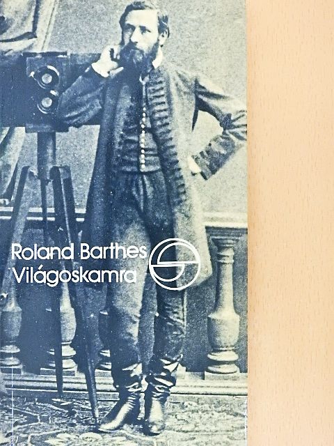 Roland Barthes - Világoskamra [antikvár]