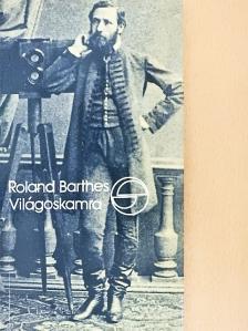 Roland Barthes - Világoskamra [antikvár]