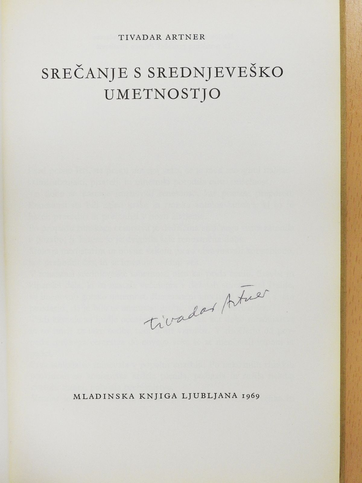 Tivadar Artner - Srecanje s srednjevesko umetnostjo (aláírt példány) [antikvár]