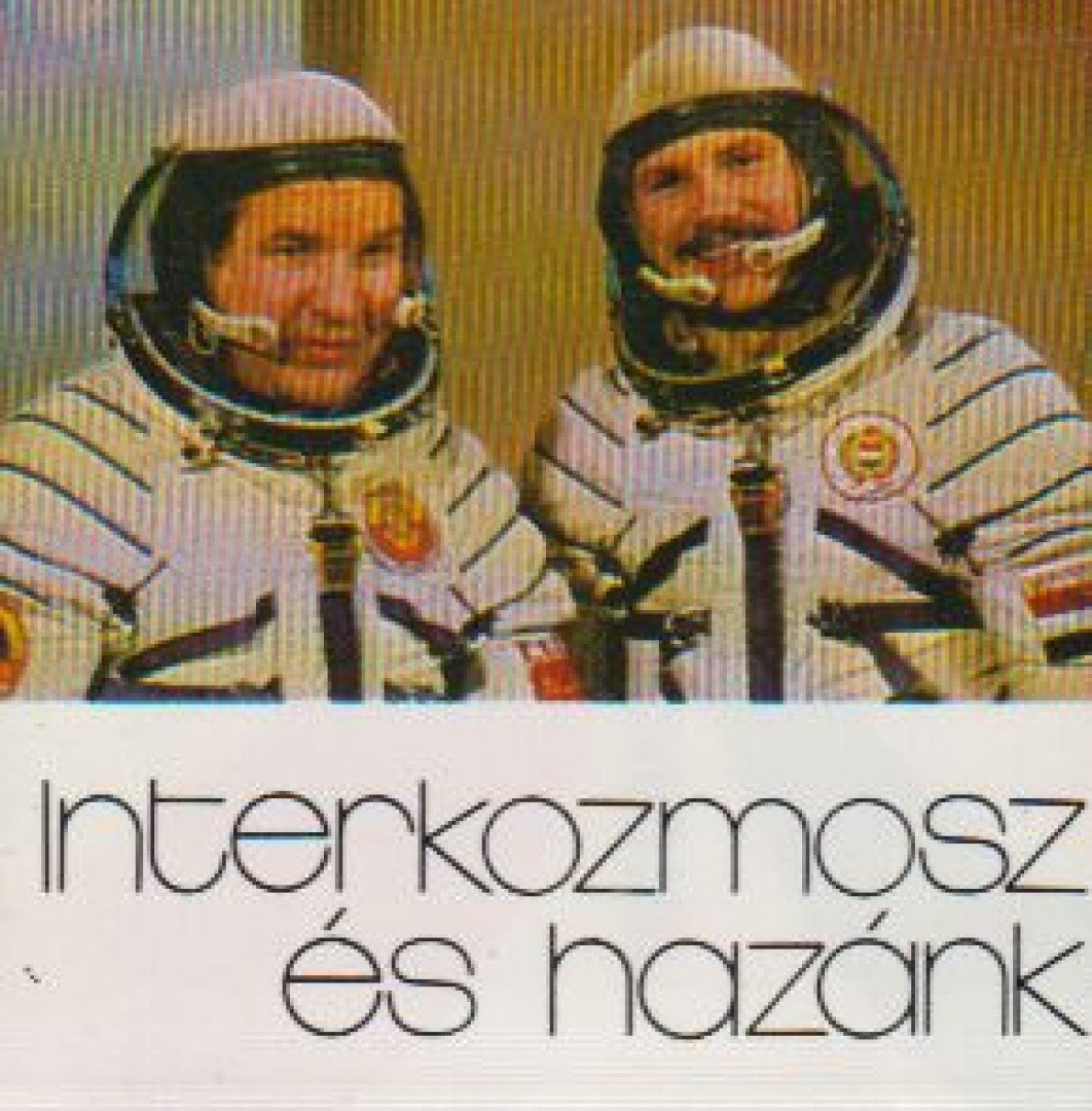 B. Fábri Magda - Interkozmosz és hazánk (minikönyv) [antikvár]