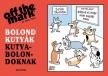 Mark Parisi - Bolond kutyák kutyabolondoknak [antikvár]