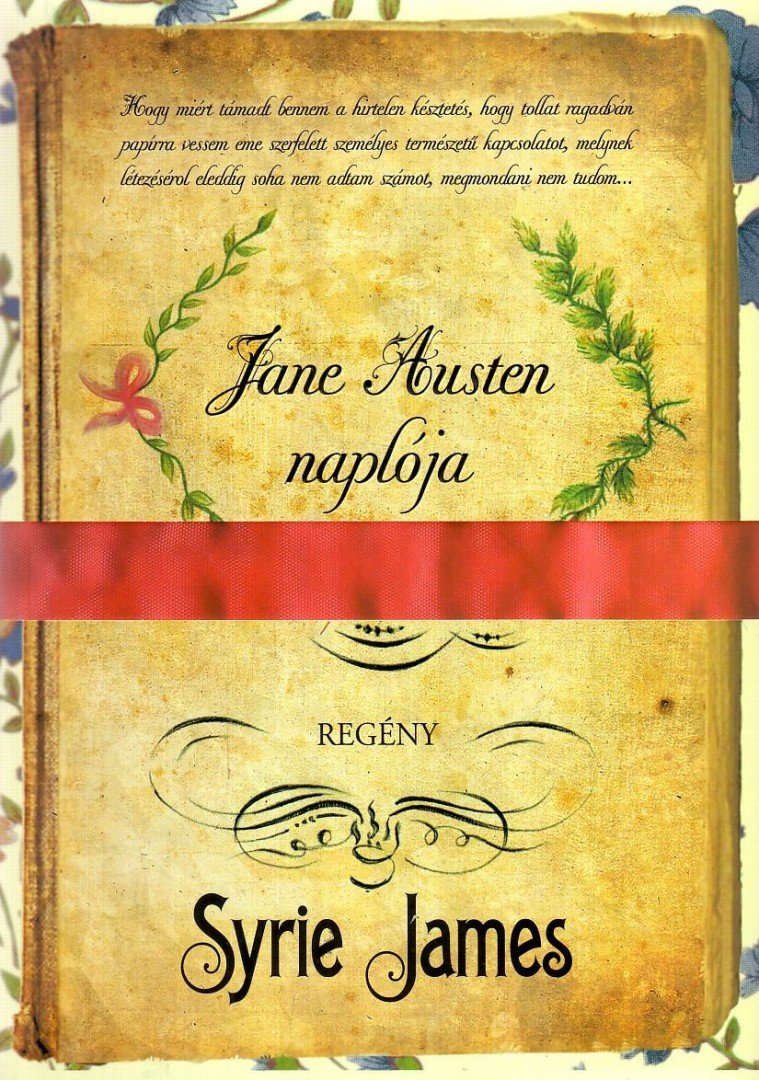 Syrie James - Jane Austen naplója [antikvár]