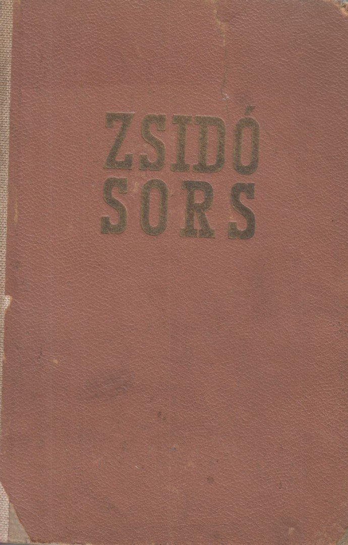 LÉVAI JENŐ - Zsidósors Magyarországon [antikvár]