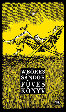 WEÖRES SÁNDOR - Füves könyv [szépséghibás]