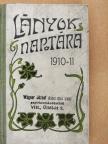 Barta Irén - Lányok naptára az 1910/1911. iskolai évre [antikvár]