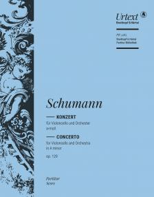 Schumann, Robert - KONZERT FÜR VIOLONCELLO UND ORCHESTER a-MOLL OP.129 PARTITUR URTEXT