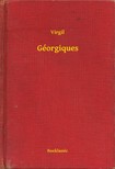 Virgil - Géorgiques [eKönyv: epub, mobi]