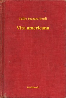 Verdi Tullio Suzzara - Vita americana [eKönyv: epub, mobi]