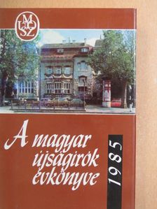 A Magyar Újságírók Évkönyve 1985 [antikvár]