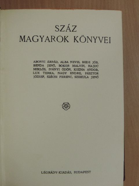 Abonyi Árpád - Száz magyarok könyvei IX. [antikvár]