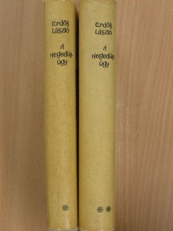 Erdős László - A Hegedüs-ügy I-II. [antikvár]