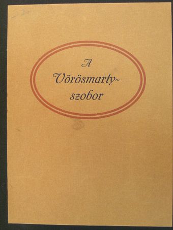 Sajó Aladár - A Vörösmarty-szobor [antikvár]
