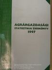 Agrárgazdasági statisztikai zsebkönyv 1997 [antikvár]