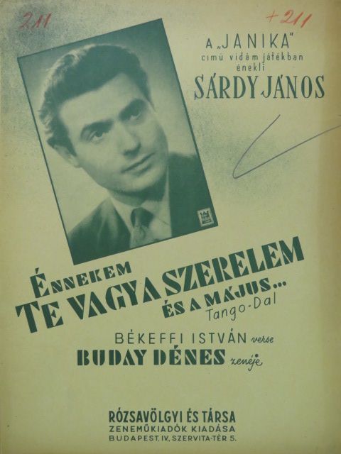 Békeffi István - Énnekem te vagy a szerelem és a május... [antikvár]