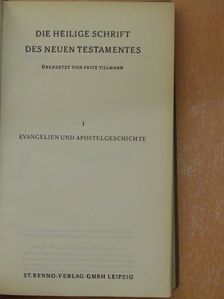 Die Heilige Schrift des Neuen Testamentes I [antikvár]