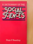 Hugo F. Reading - A Dictionary of the Social Sciences [antikvár]