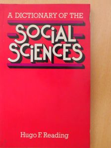 Hugo F. Reading - A Dictionary of the Social Sciences [antikvár]