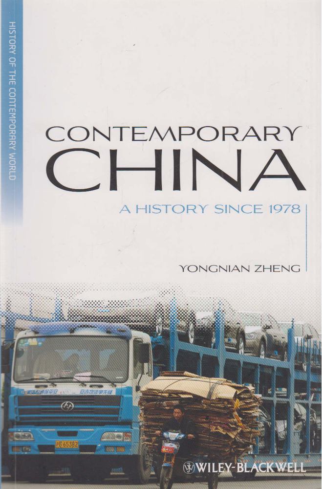 Yongnian Zheng - Contemporary China [antikvár]