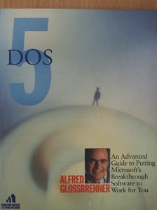 Alfred Glossbrenner - DOS 5 [antikvár]