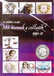 JANÁK LAJOS - Mit üzennek a csillagok 1990-re? [antikvár]