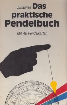 D. Juriaanse - Das praktische Pendelbuch [antikvár]