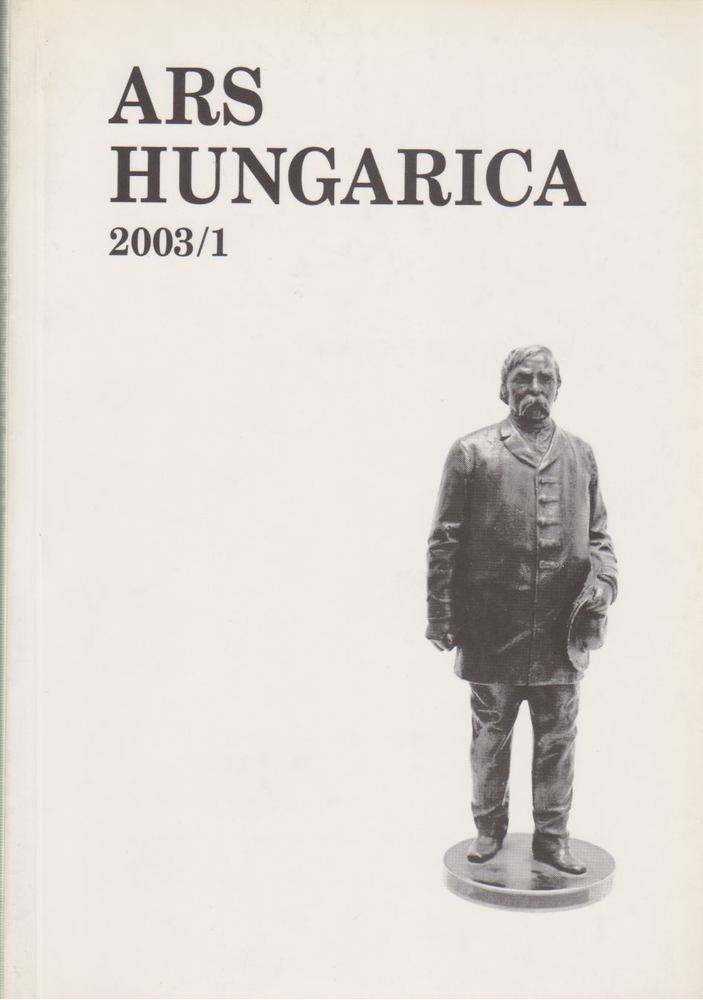 Tímár Árpád (szerk.) - Ars Hungarica 2003/1 [antikvár]