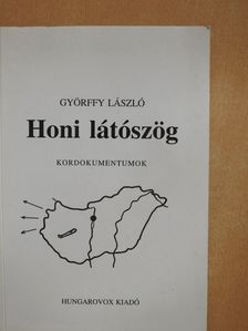 Györffy László - Honi látószög (dedikált példány) [antikvár]