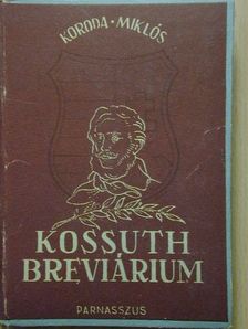 Koroda Miklós - Kossuth breviárium [antikvár]