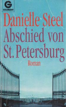 Danielle Steel - Abschien von St.Petersburg [antikvár]
