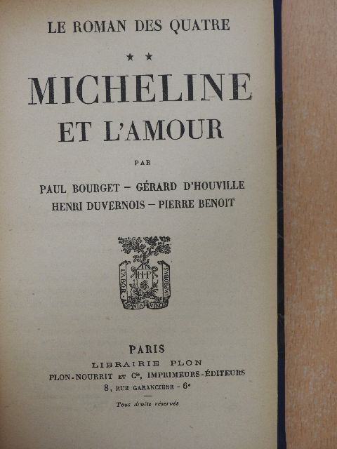Gérard d'Houville - Micheline et l'Amour [antikvár]