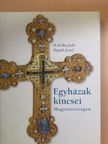 H. Kolba Judit - Egyházak kincsei Magyarországon [antikvár]
