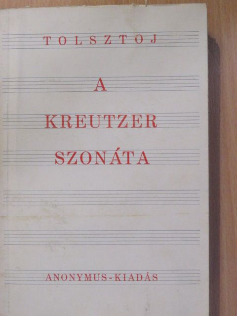 Tolsztoj - A Kreutzer szonáta [antikvár]