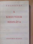 Tolsztoj - A Kreutzer szonáta [antikvár]