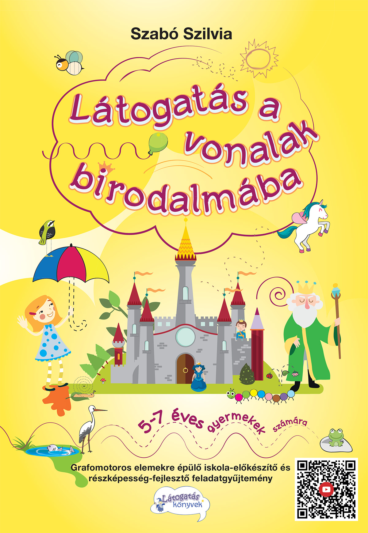 Szabó Szilvia - Látogatás a vonalak birodalmába