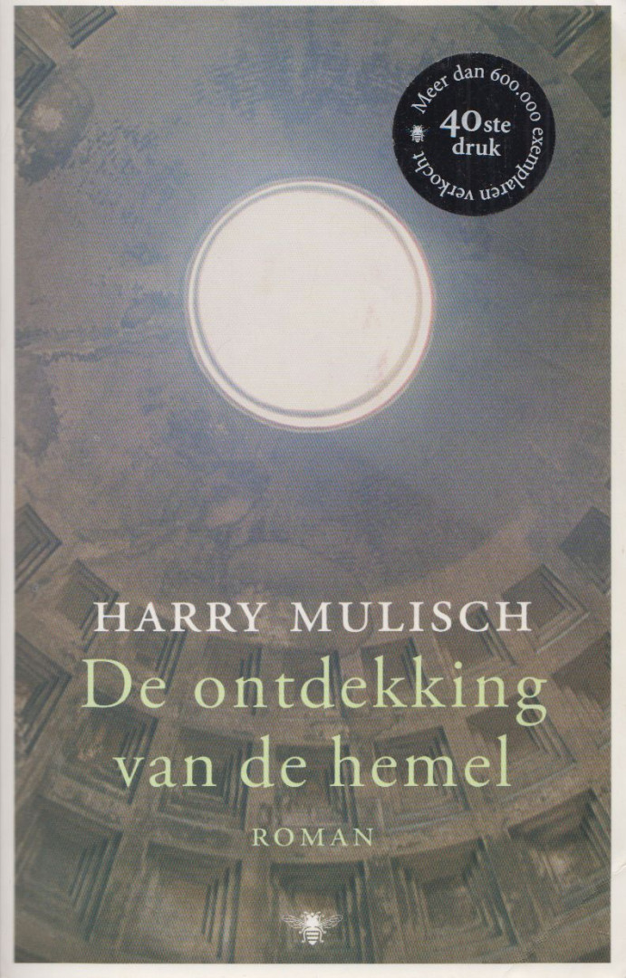 Eerste Deel - De ontdekking van de hemel [antikvár]