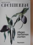 Walter Richter - Orchideen [antikvár]