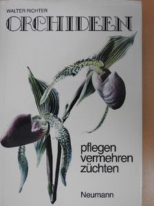 Walter Richter - Orchideen [antikvár]