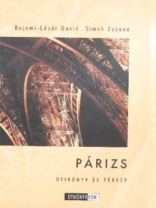 Bajomi-Lázár Dávid - Párizs [antikvár]
