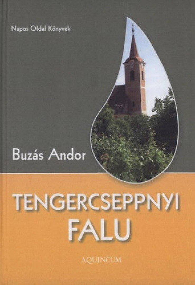 Buzás Andor - Tengercseppnyi falu [antikvár]