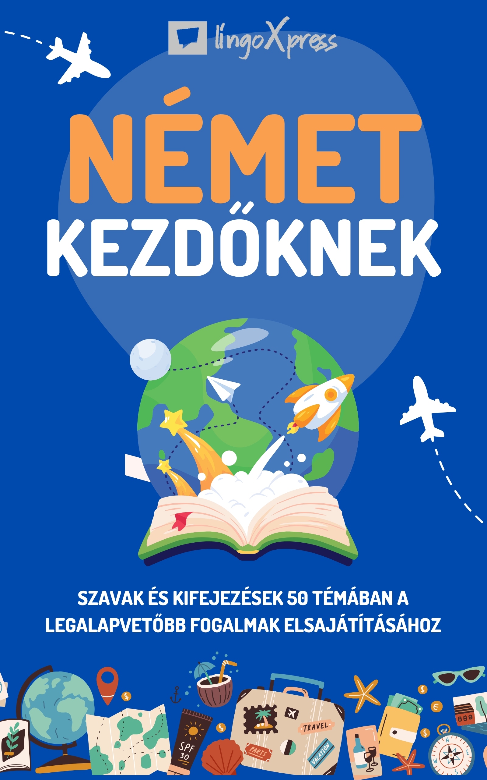 lingoXpress - Német kezdőknek [eKönyv: epub, mobi]