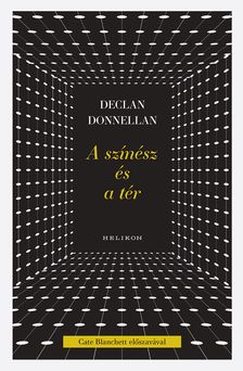 Declan Donnellan - A színész és a tér