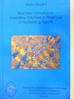 István Mudra - Structure Formation In Crystalline Polymers In Presence of Nucleating Agents [antikvár]