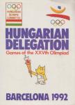 Dezső Vad, Tamás Gyárfás - Hungarian Delegation - Barcelona 1992 [antikvár]